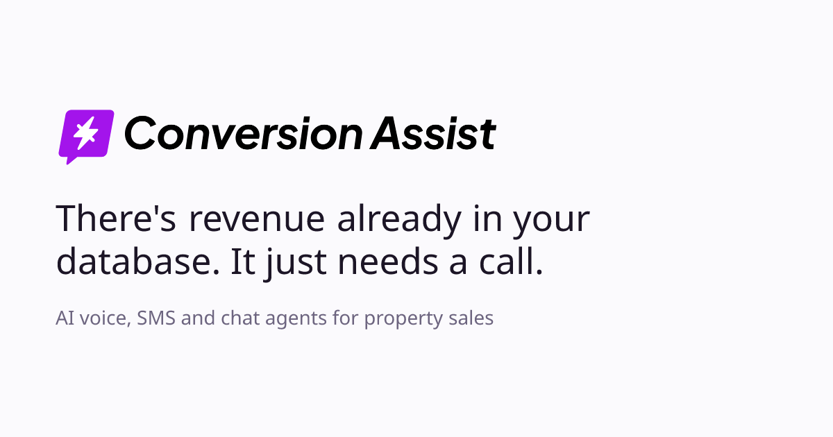 Conversion Assist AI - voice, SMS and chat agents for property sales